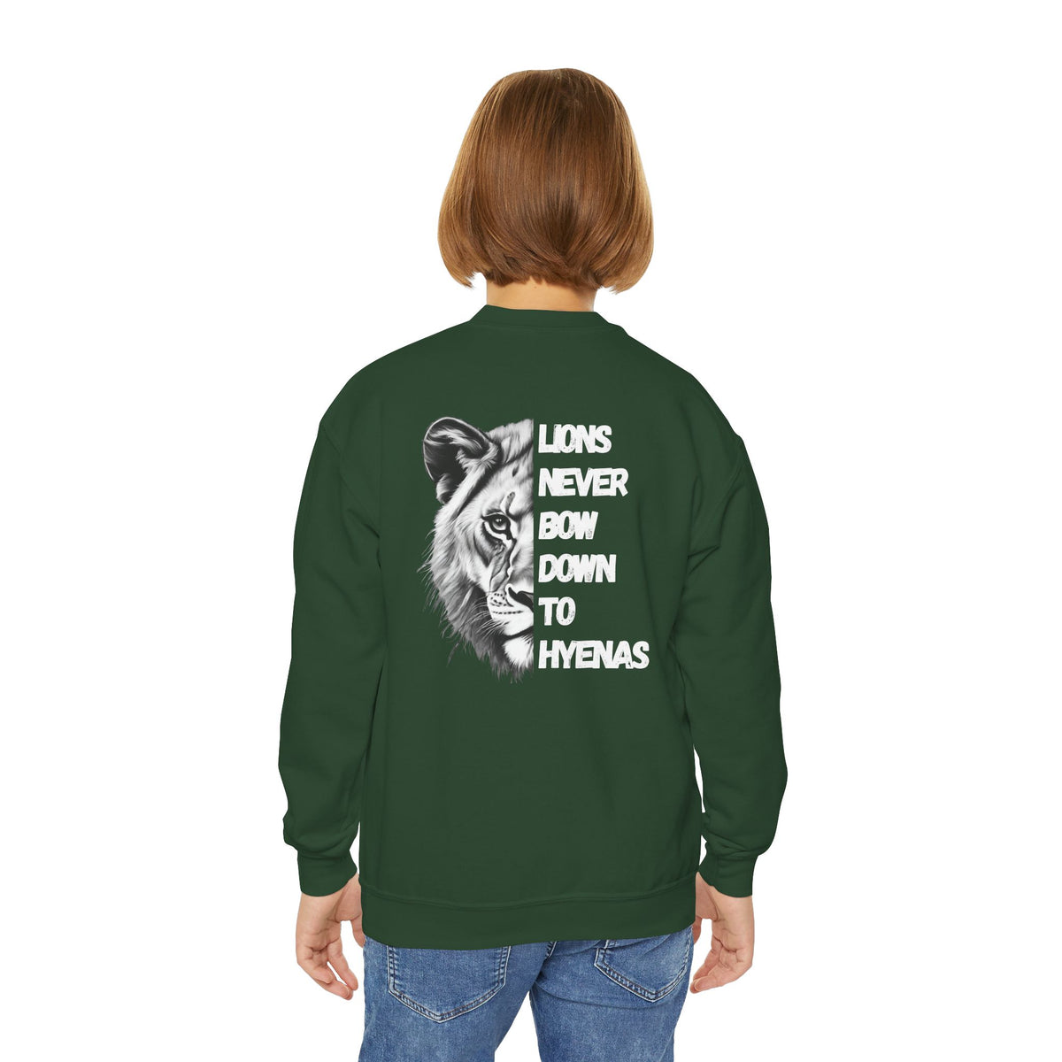 Kids Lions Never Bow Down To Hyenas Youth Crewneck Sweatshirt