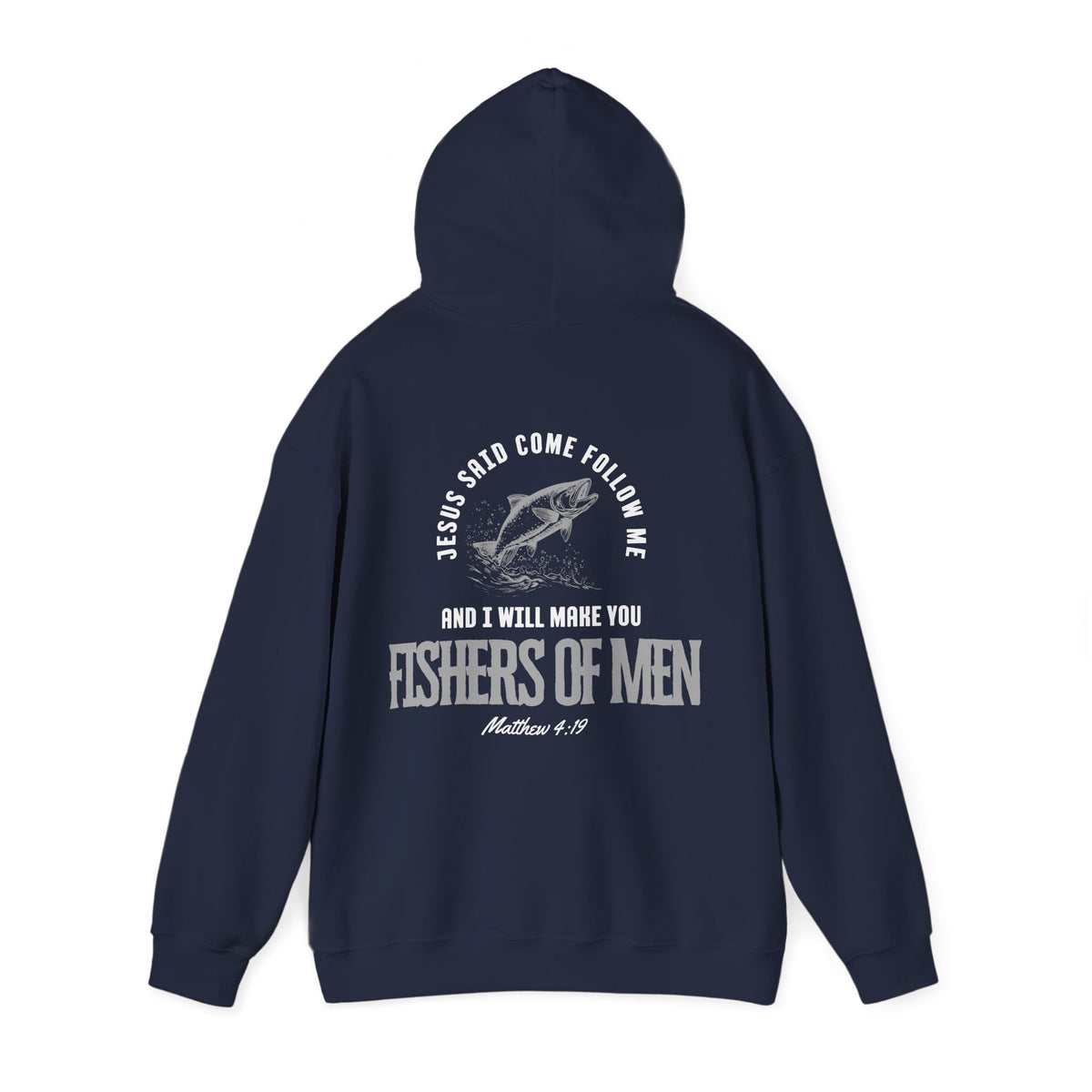 Fishers Of Men Scripture Hooded Sweatshirt, Heavyweight Jesus Inspired Bible Verse Hoodie