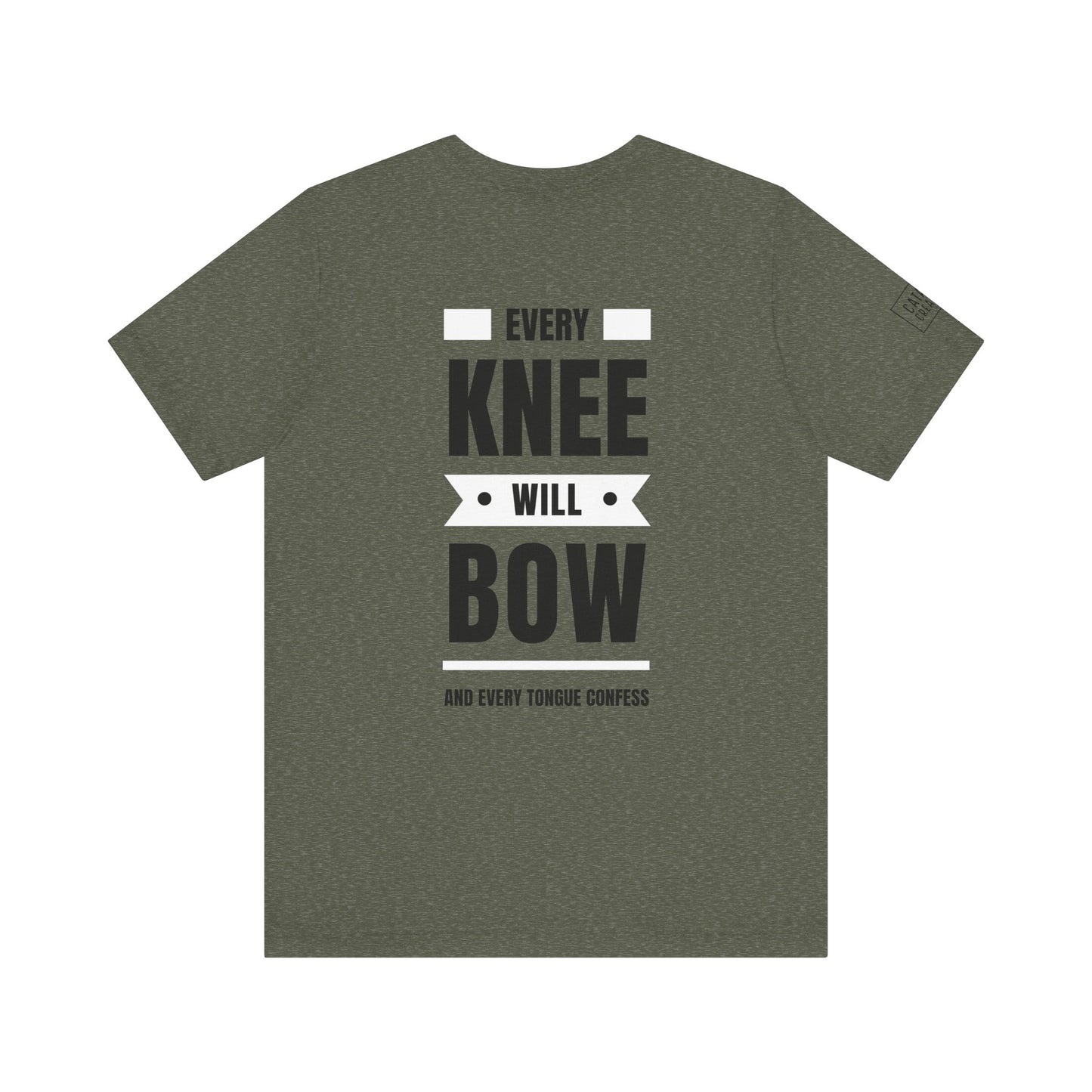 Short Sleeve Every Knee Will Bow Jesus Tee