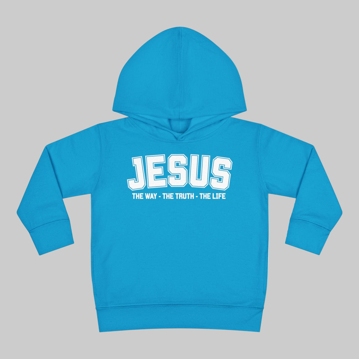 Toddler Jesus The Way, The Truth, The Life Pullover Fleece Hoodie, Christian Jesus Hoodie For Toddlers