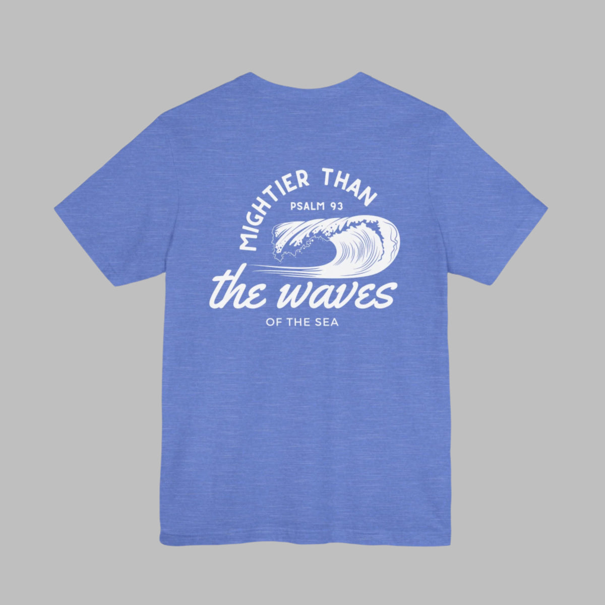 Mightier Than The Waves Of The Sea Bible Verse Adult Short Sleeve Tee