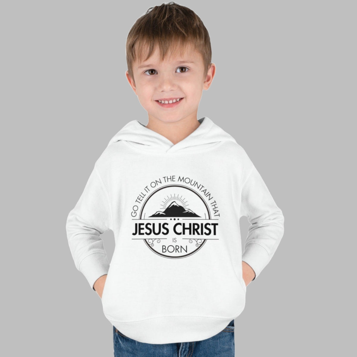 Toddler Go Tell It On The Mountain Jesus Hoodie. Toddler Christian Pullover Fleece Hoodie