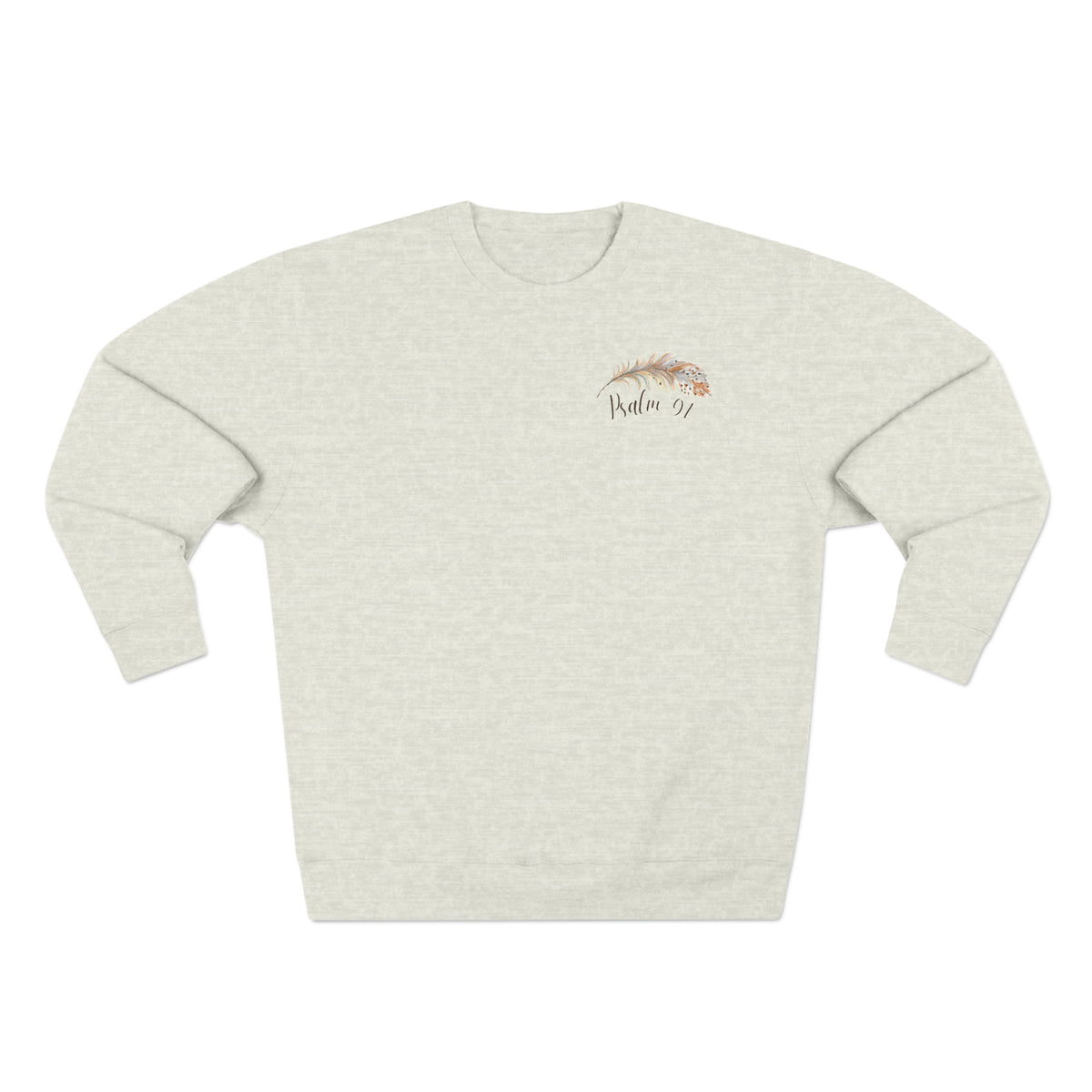Super Soft Psalm 91 Christian Women's Bible Verse Sweatshirt - Under His Wings You Will Find Refuge Crewneck Scripture Gospel Apparel