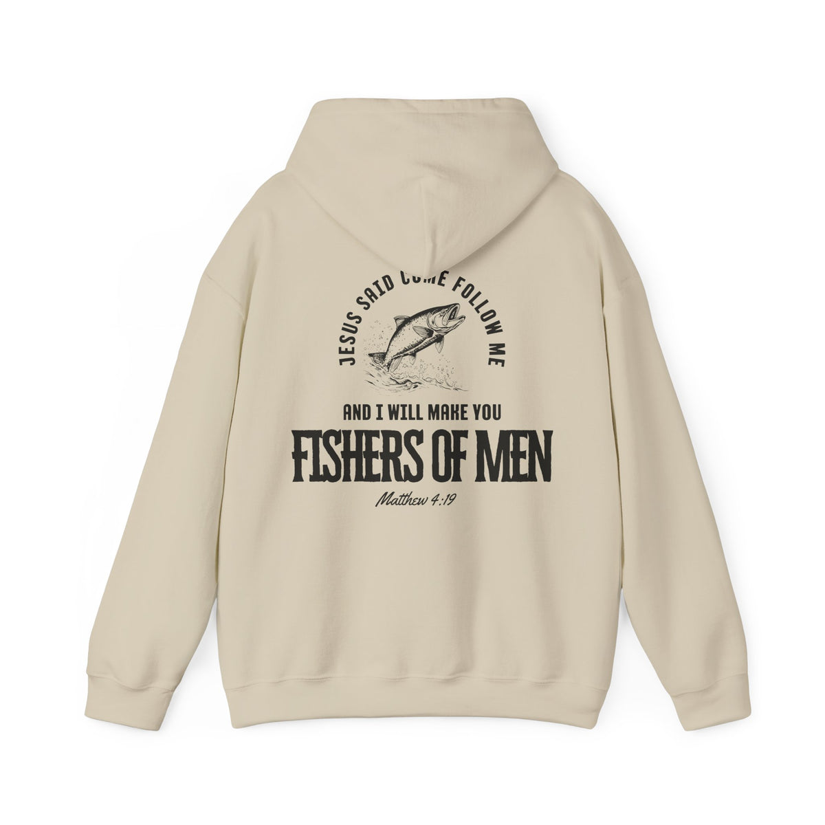 Fishers Of Men Scripture Hooded Sweatshirt, Heavyweight Jesus Inspired Bible Verse Hoodie