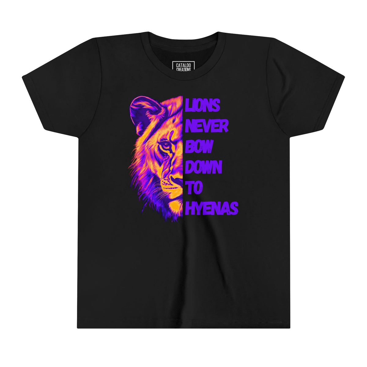 Kids Lions Never Bow Down To Hyenas Colorful Short Sleeve Tee