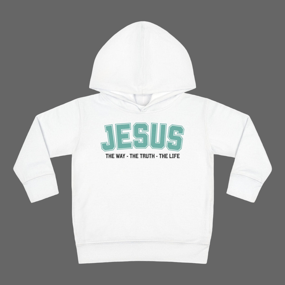 Toddler Jesus The Way, The Truth, The Life Pullover Fleece Hoodie, Christian Jesus Hoodie For Toddlers