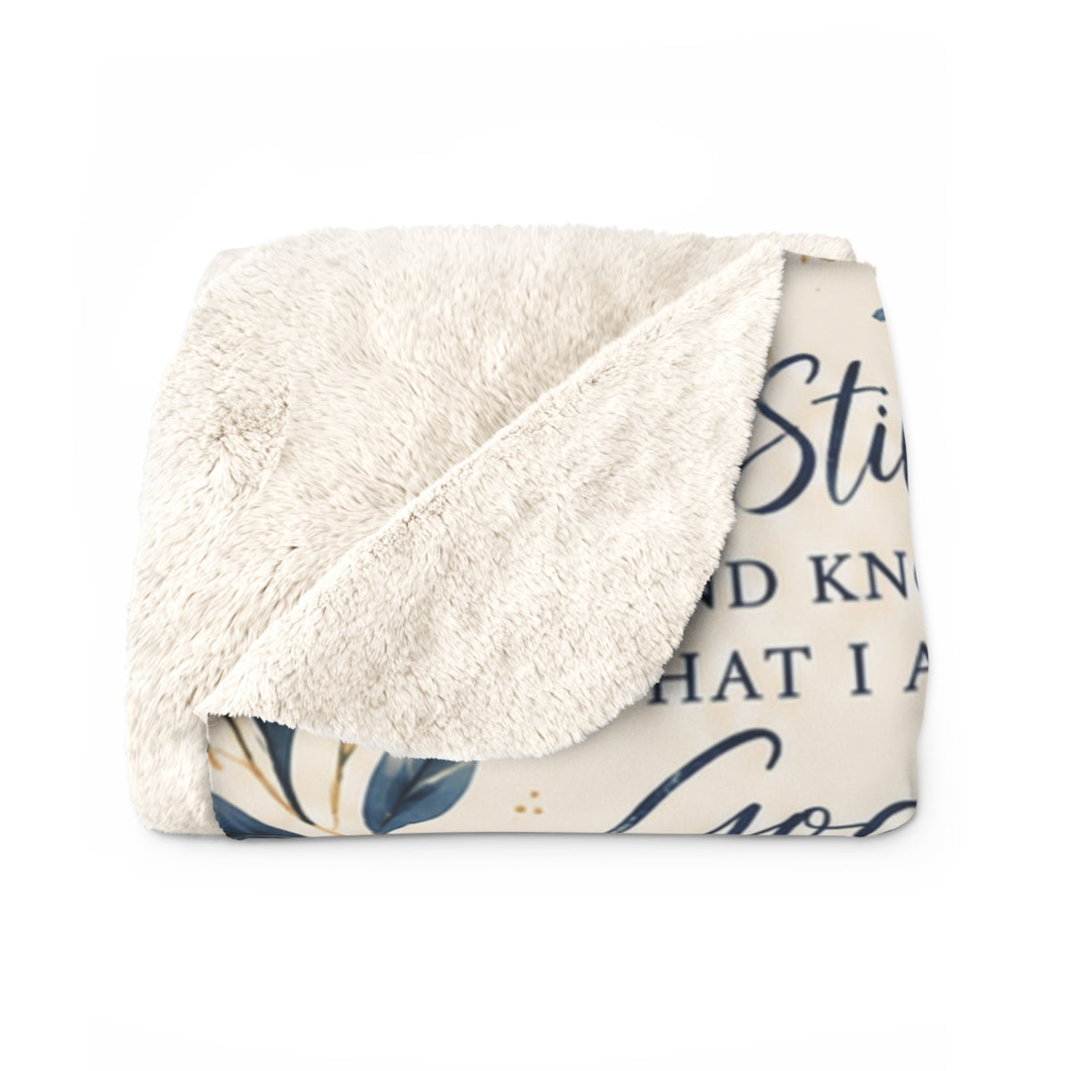 Be Still and Know Psalm 46:10 Christian sherpa blanket design featuring navy Scripture lettering, watercolor botanical leaves, gold crosses and an ivory background.