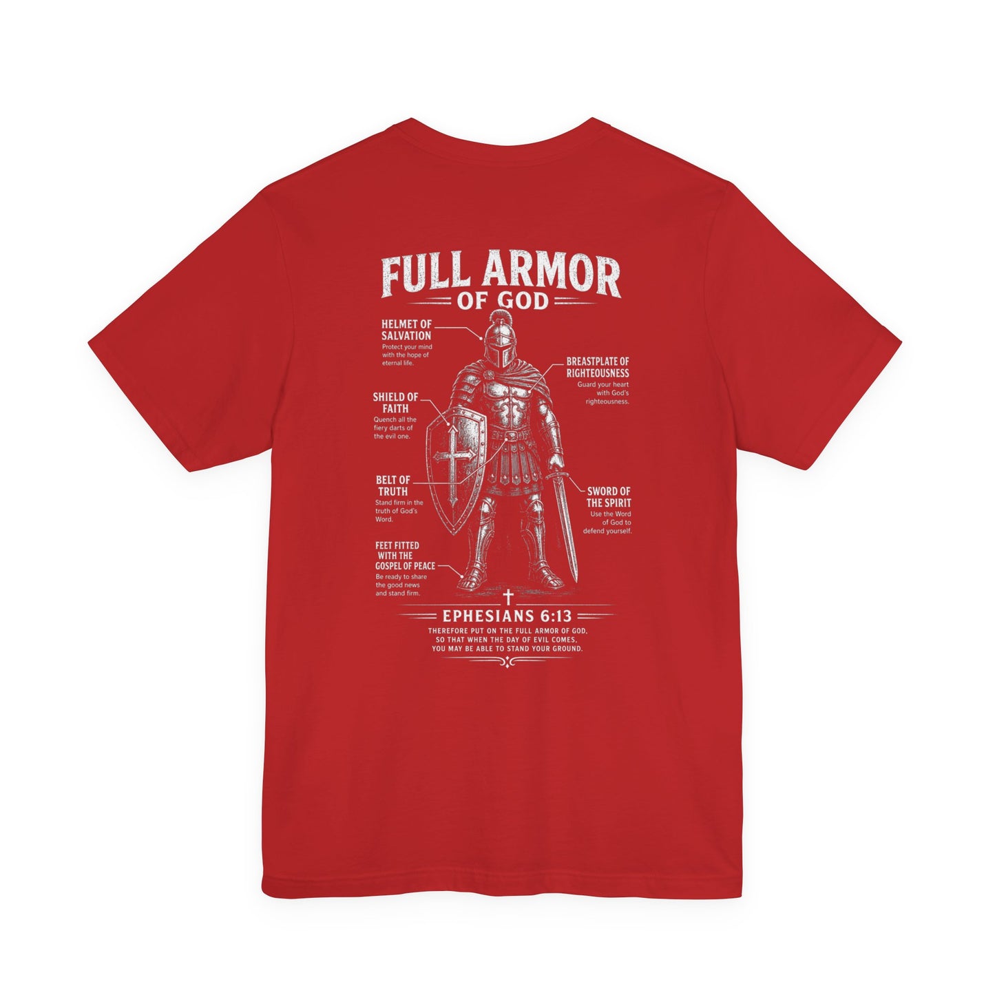 Full Armor of God T-Shirt — Ephesians 6:13 Christian Faith Tee
