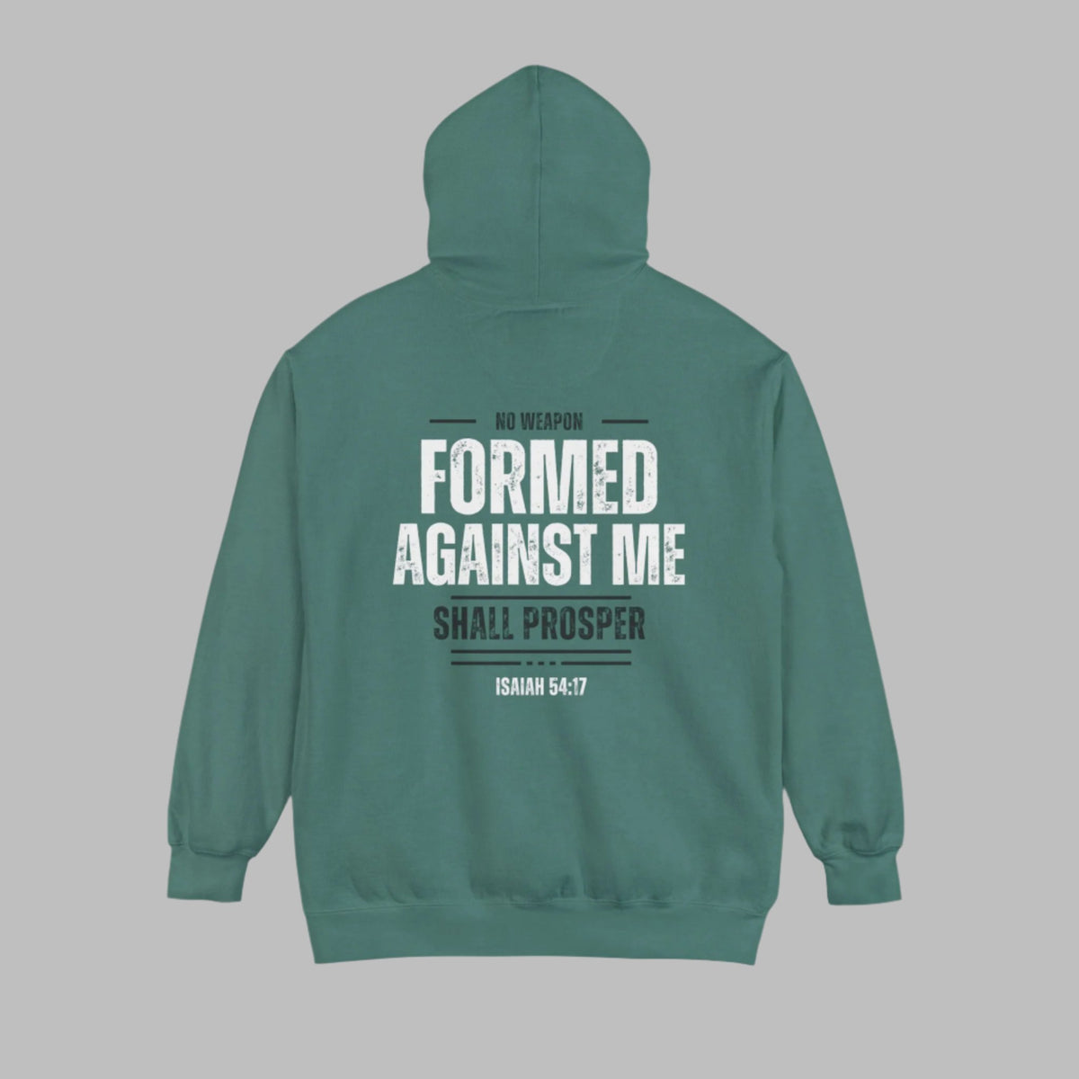 No Weapon Formed Against Me Shall Prosper Bible Verse Premium Hoodie