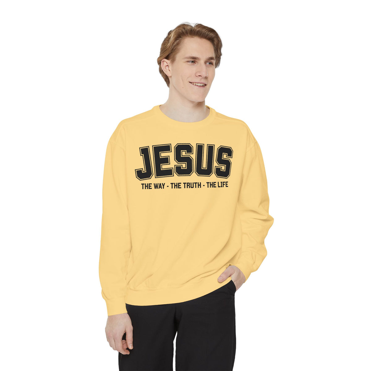 Jesus The Way, The Truth, The Life Crewneck Sweatshirt, Faith Apparel, Religious Sweatshirt, Inspirational Wear