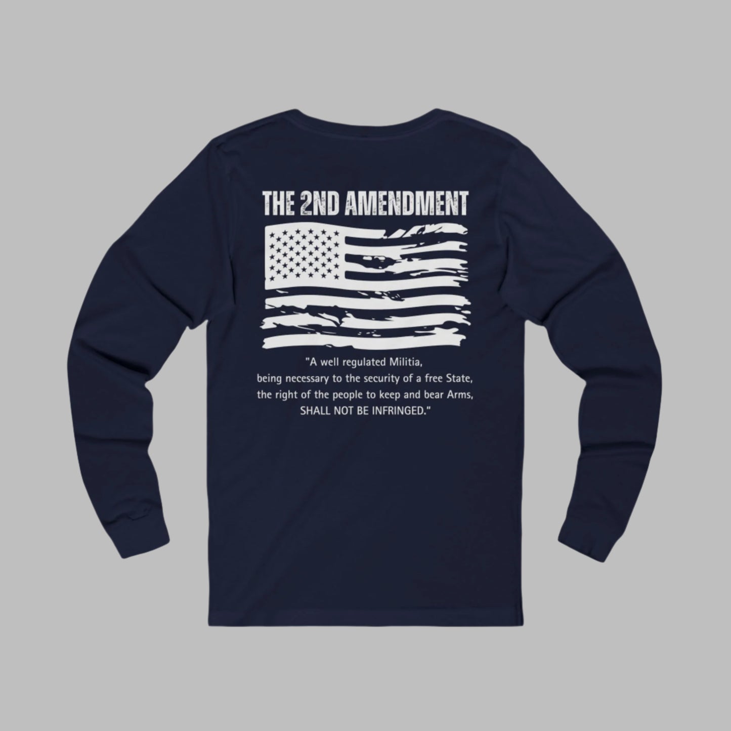 2nd Amendment Long Sleeve Tee