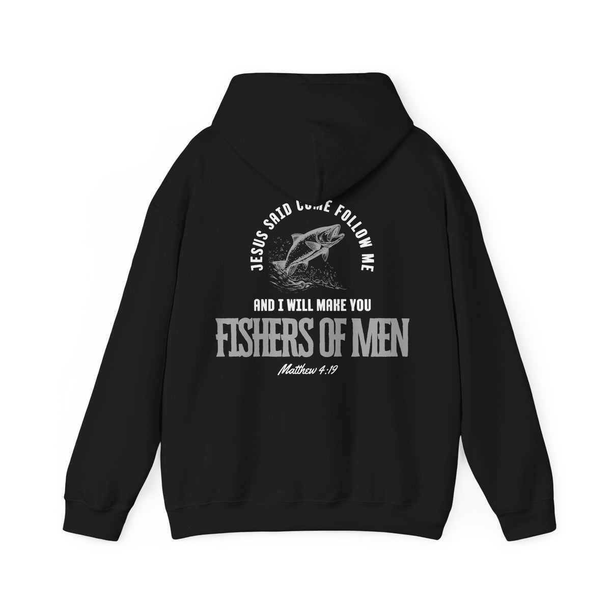 Fishers Of Men Scripture Hooded Sweatshirt, Heavyweight Jesus Inspired Bible Verse Hoodie