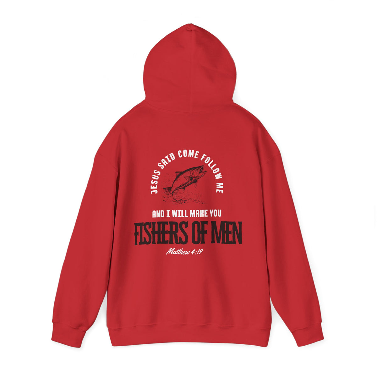 Fishers Of Men Scripture Hooded Sweatshirt, Heavyweight Jesus Inspired Bible Verse Hoodie