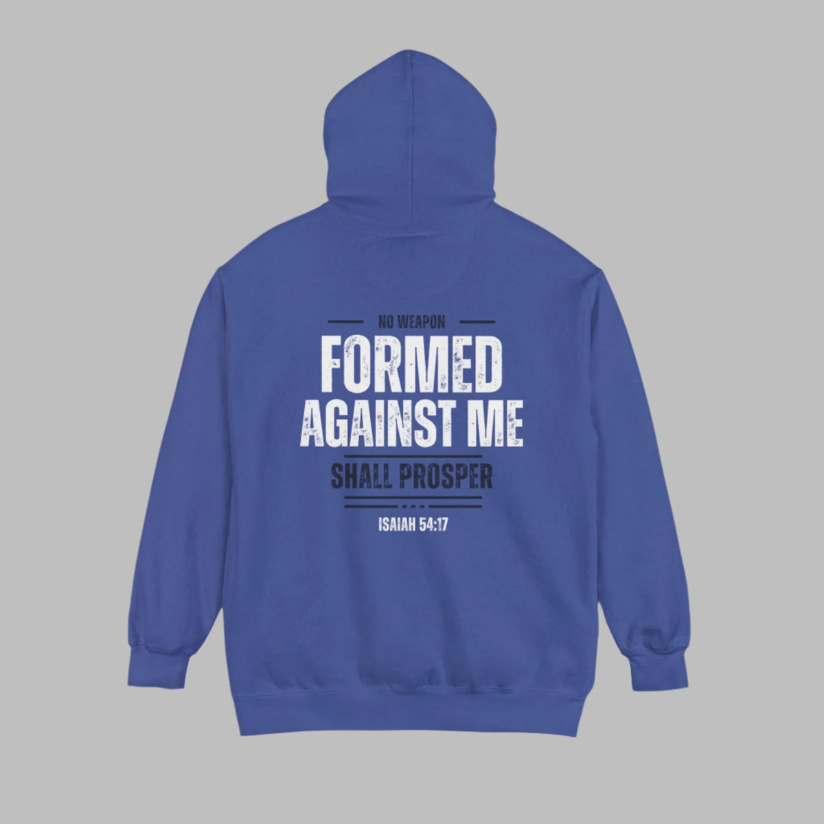 No Weapon Formed Against Me Shall Prosper Bible Verse Premium Hoodie