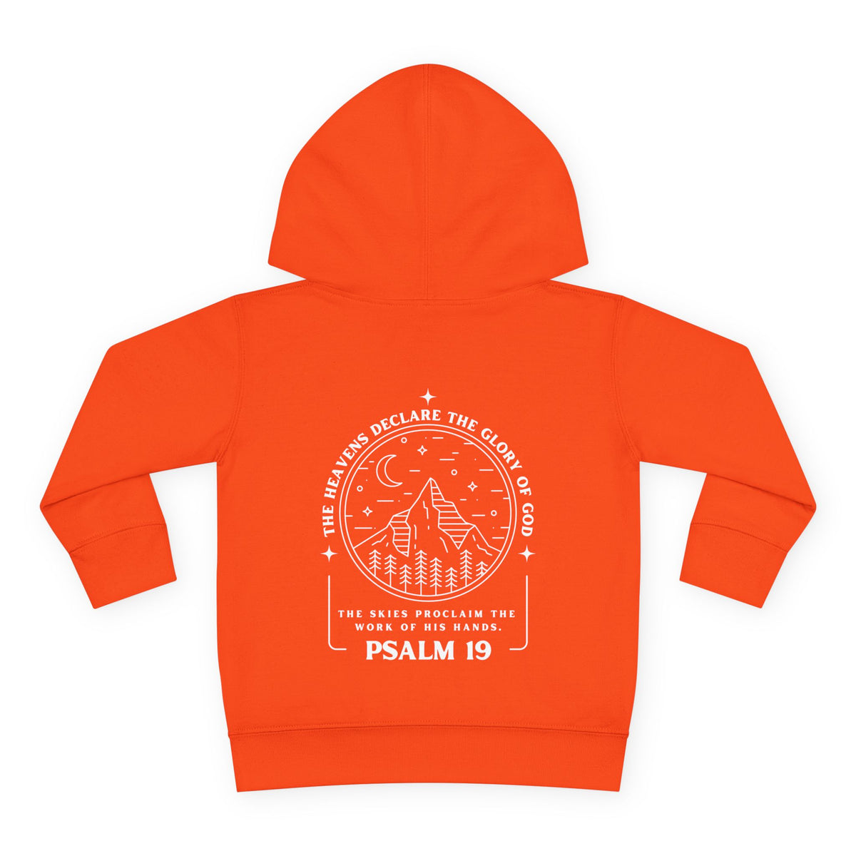 Toddler Psalm 19 'The Heavens Declare The Glory Of God' Pullover Fleece Hoodie, Christian Toddler Hooded Sweatshirt