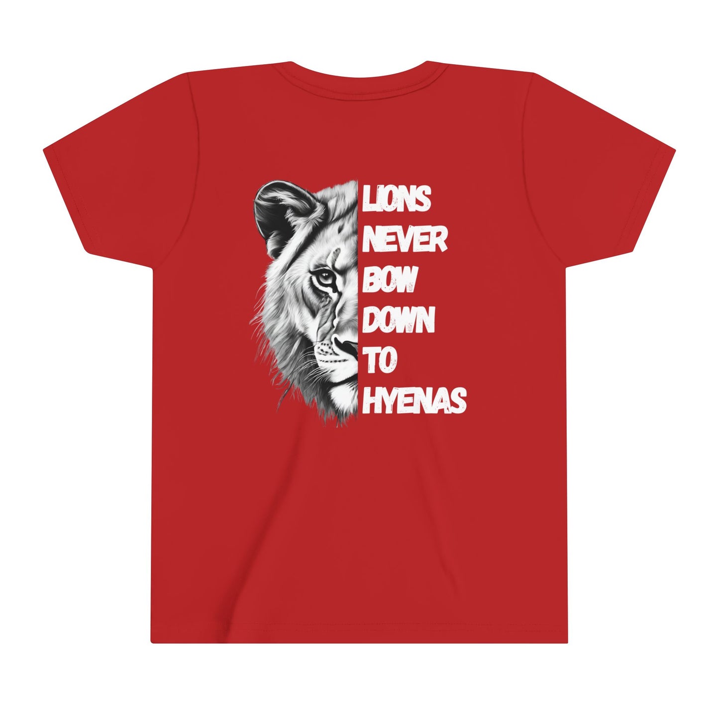 Kids Lions Never Bow Down To Hyenas Short Sleeve Tee