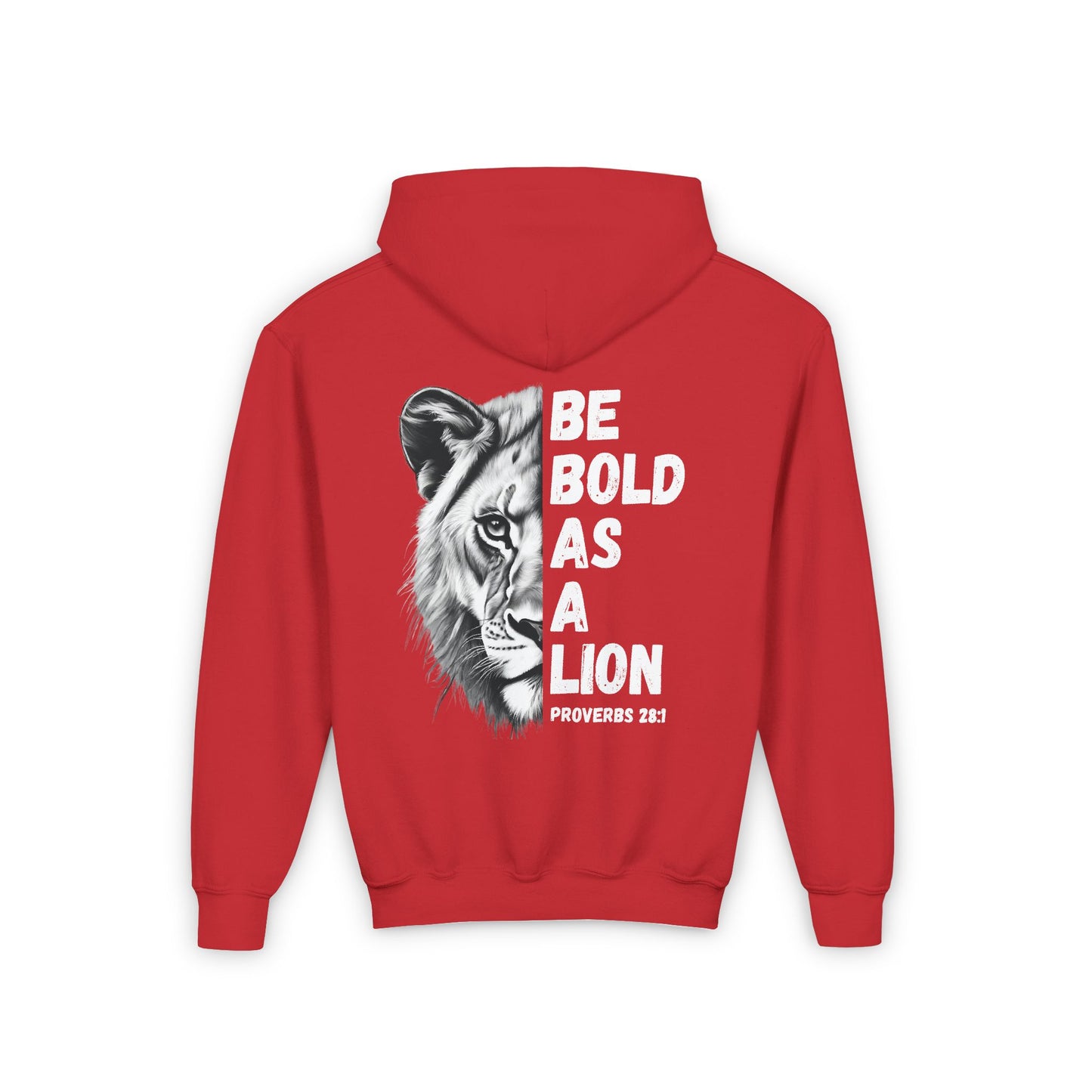 Kids Be Bold As A Lion Youth Hooded Sweatshirt