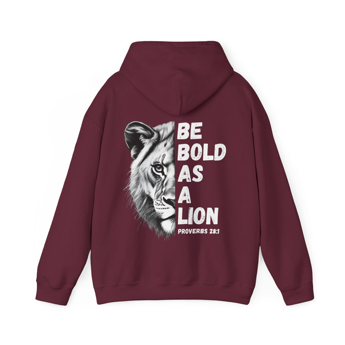 Be Bold As A Lion Christian Hoodie, Proverbs Bible Verse Hooded Sweatshirt, Lion Graphic Faith Based Sweatshirt