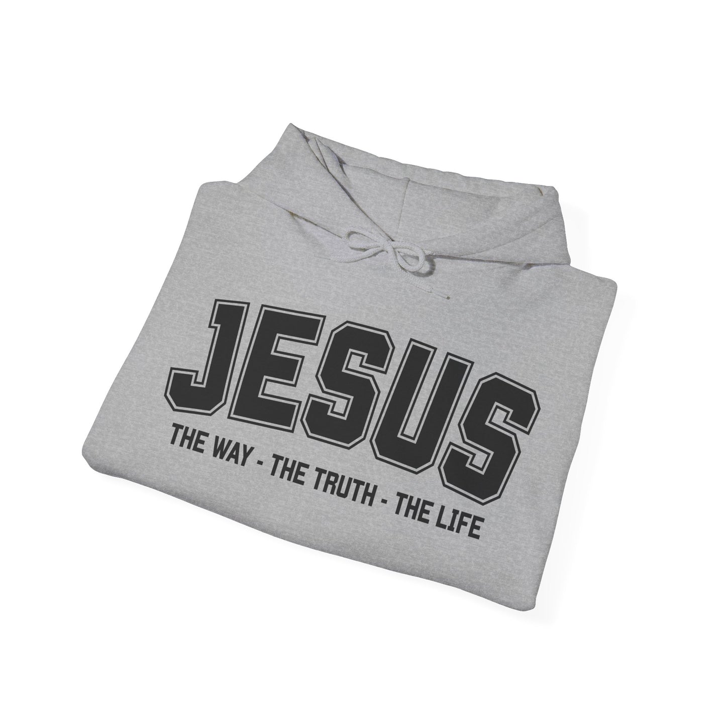 Jesus The Way The Truth The Life Inspirational Hoodie for Faithful Individuals, Religious Gift, Christian Apparel, Spiritual Wear
