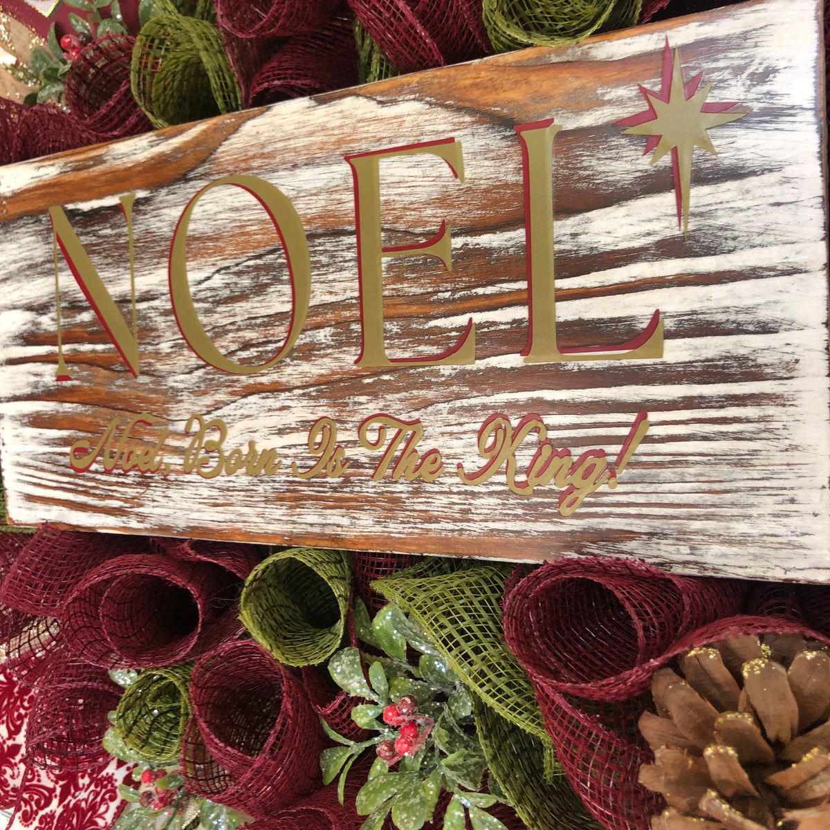 Burgundy Christmas Door Wreath. Noel, Born Is The King Wreath
