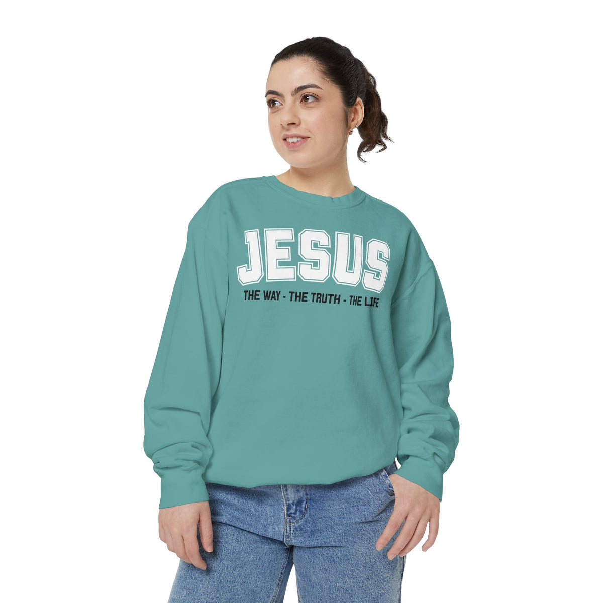 Jesus The Way, The Truth, The Life Crewneck Sweatshirt, Faith Apparel, Religious Sweatshirt, Inspirational Wear
