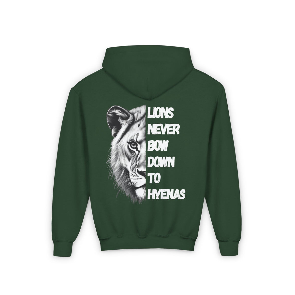Kids Lions Never Bow Down To Hyenas Hooded Sweatshirt