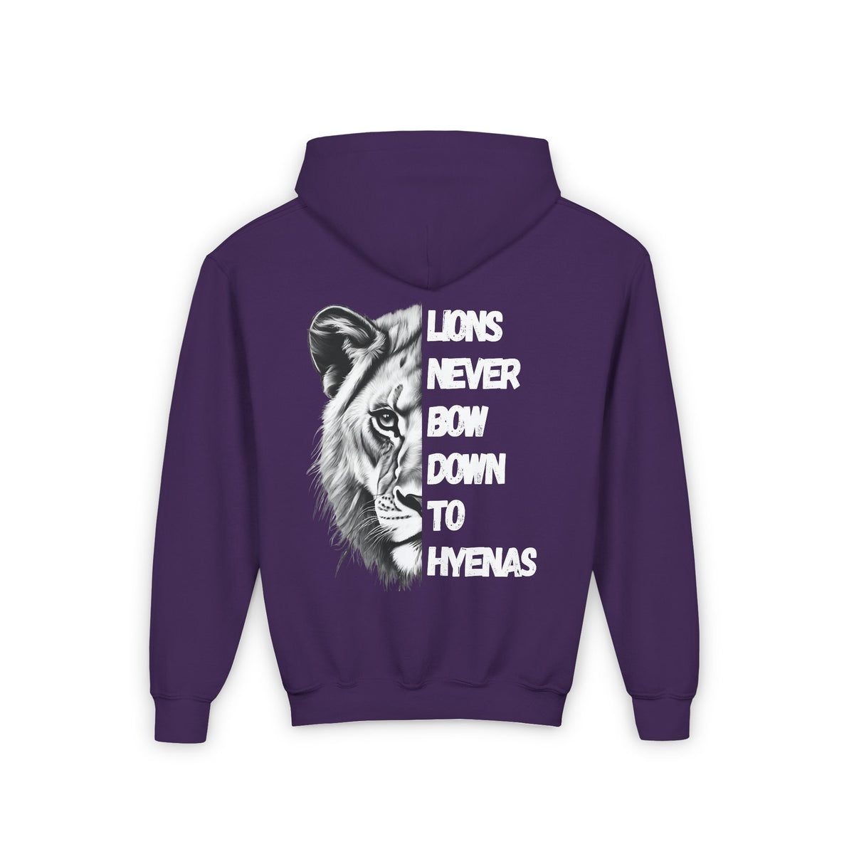 Kids Lions Never Bow Down To Hyenas Hooded Sweatshirt