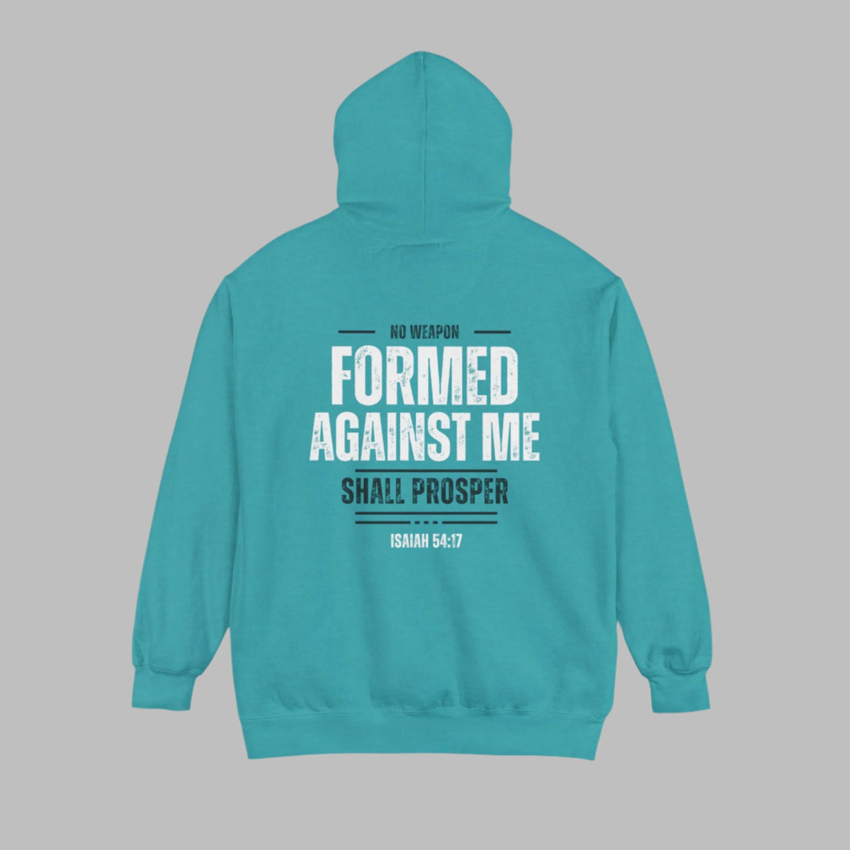 No Weapon Formed Against Me Shall Prosper Bible Verse Premium Hoodie