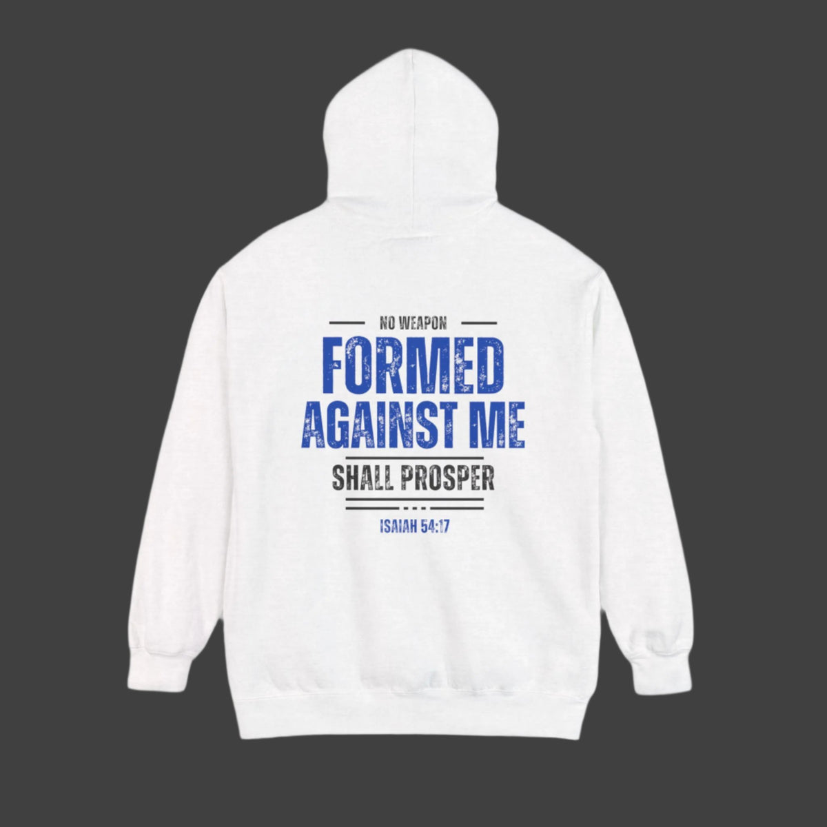 No Weapon Formed Against Me Shall Prosper Bible Verse Premium Hoodie