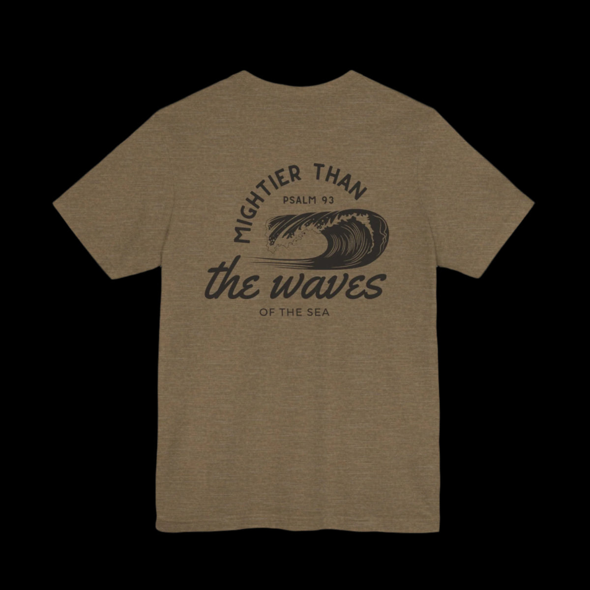 Mightier Than The Waves Of The Sea Bible Verse Adult Short Sleeve Tee