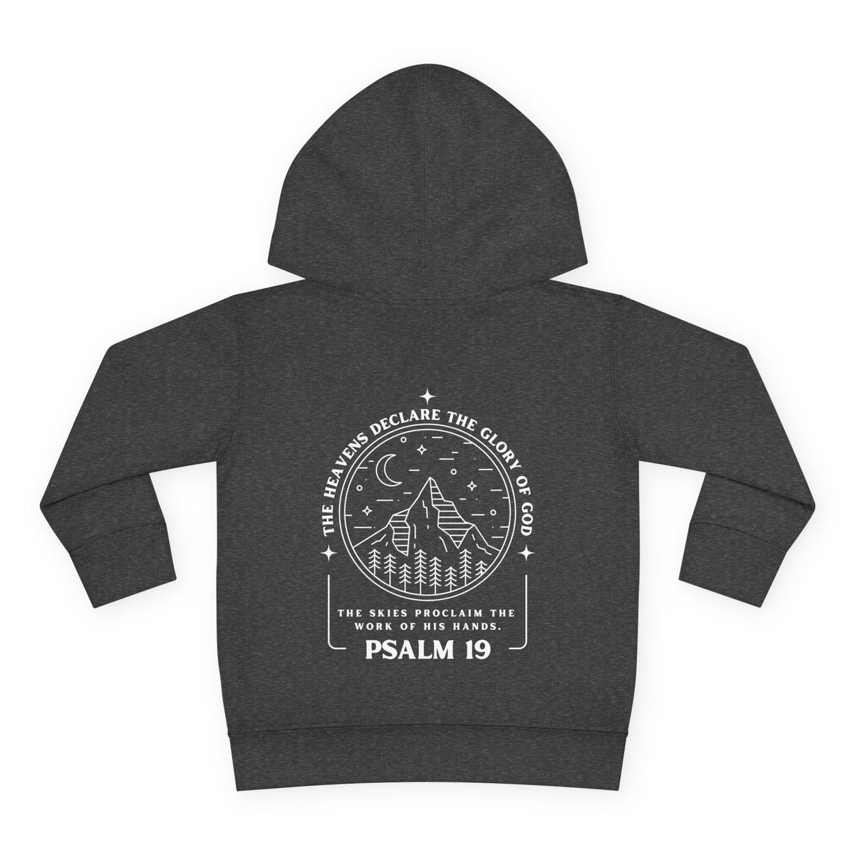 Toddler Psalm 19 'The Heavens Declare The Glory Of God' Pullover Fleece Hoodie, Christian Toddler Hooded Sweatshirt