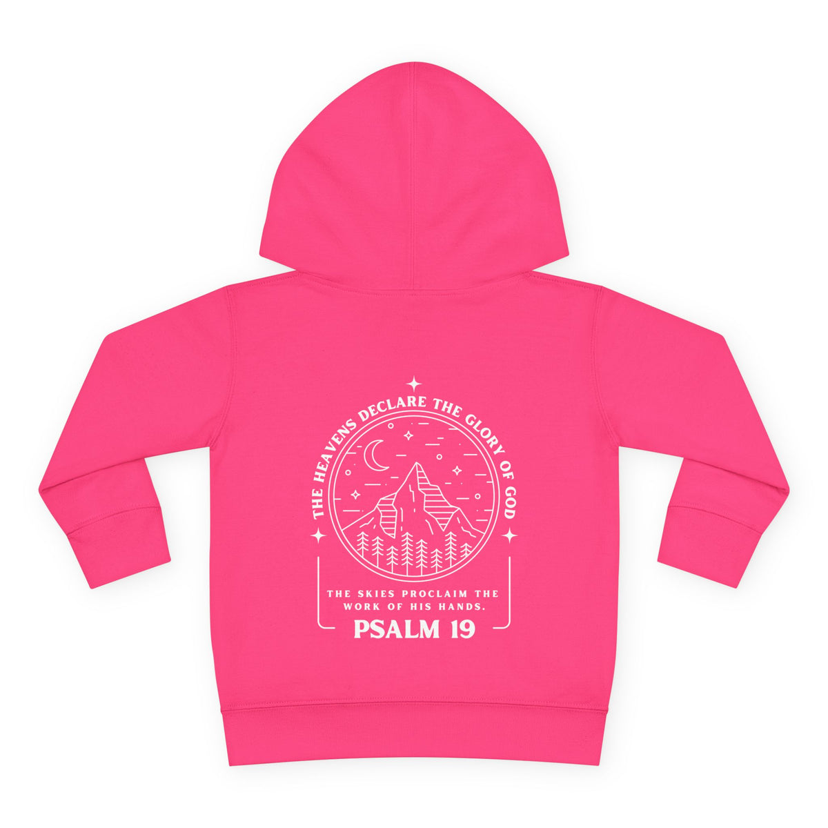 Toddler Psalm 19 'The Heavens Declare The Glory Of God' Pullover Fleece Hoodie, Christian Toddler Hooded Sweatshirt