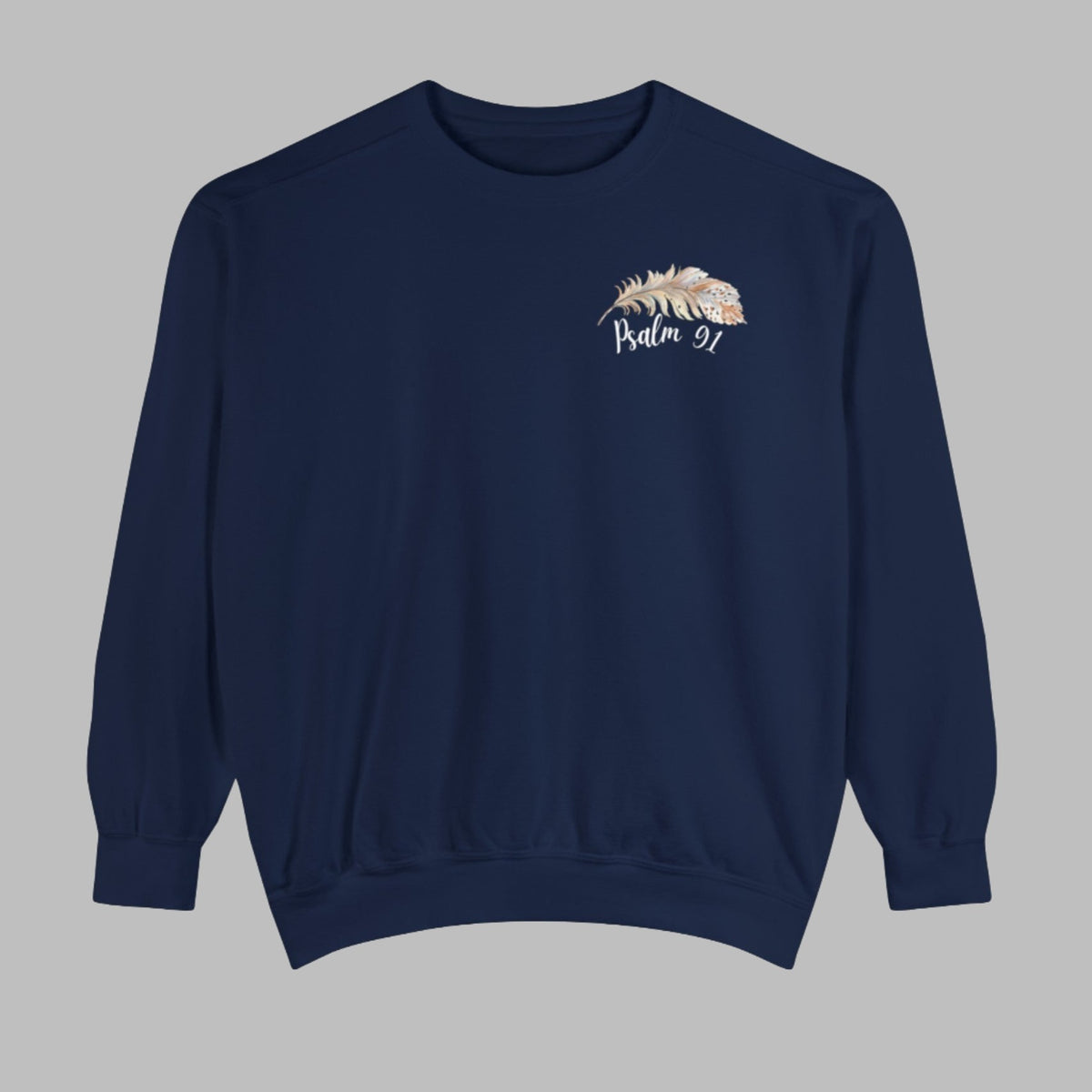 Psalm 91 Crewneck Sweatshirt For Women