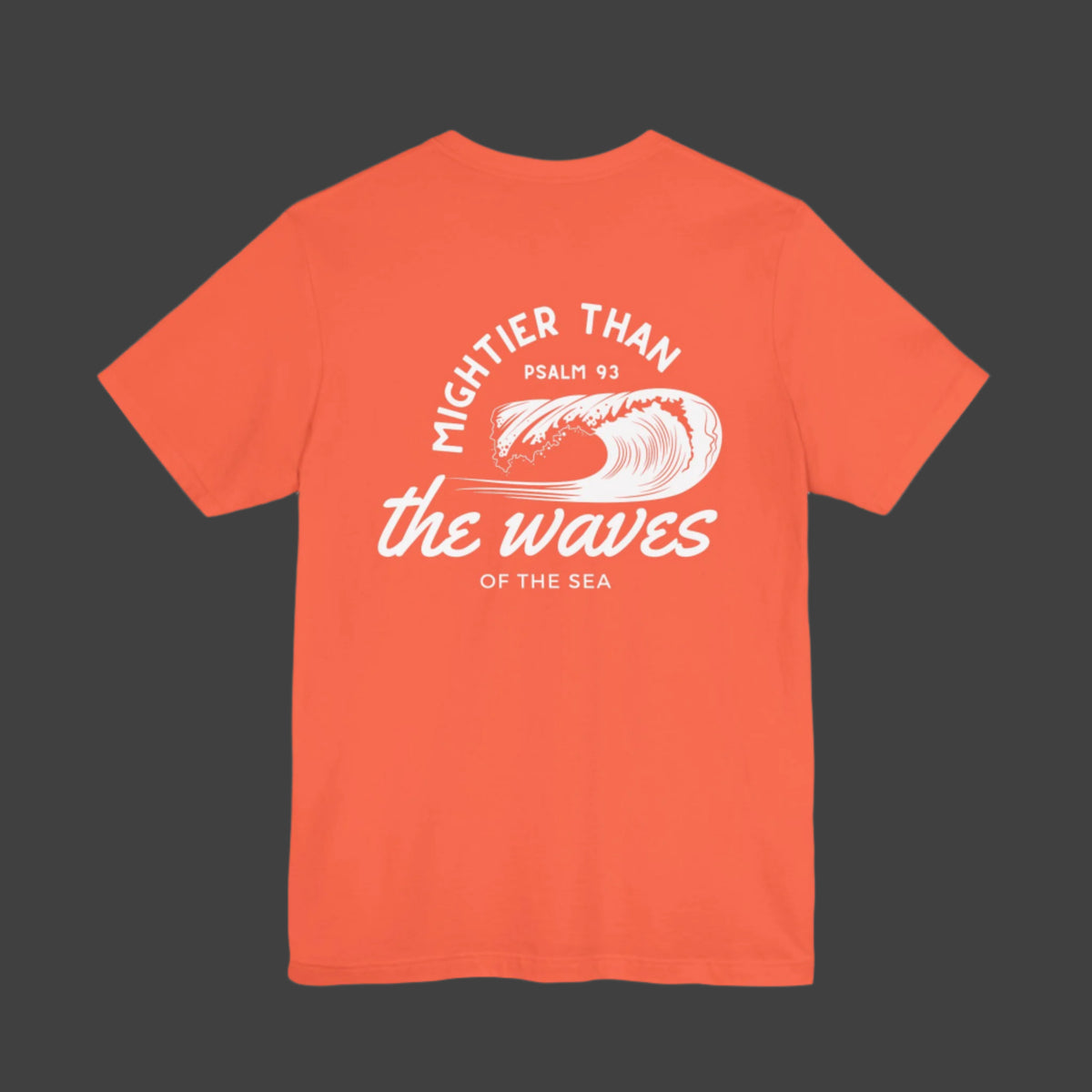 Mightier Than The Waves Of The Sea Bible Verse Adult Short Sleeve Tee