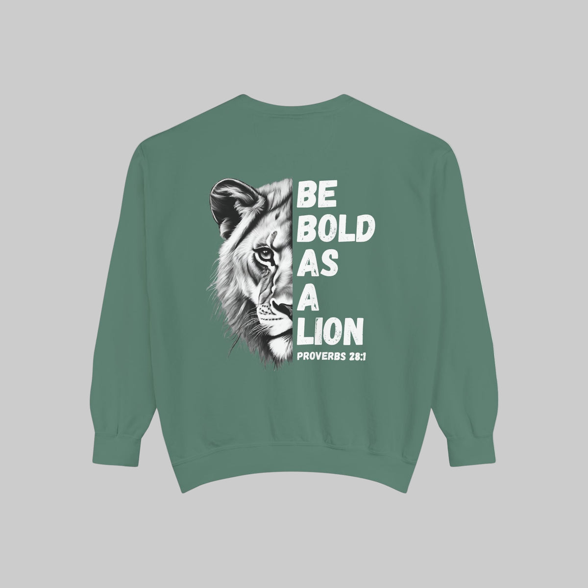 Be Bold As A Lion Christian Premium Crewneck Sweatshirt, Faith Based Proverbs Bible Verse Sweatshirt