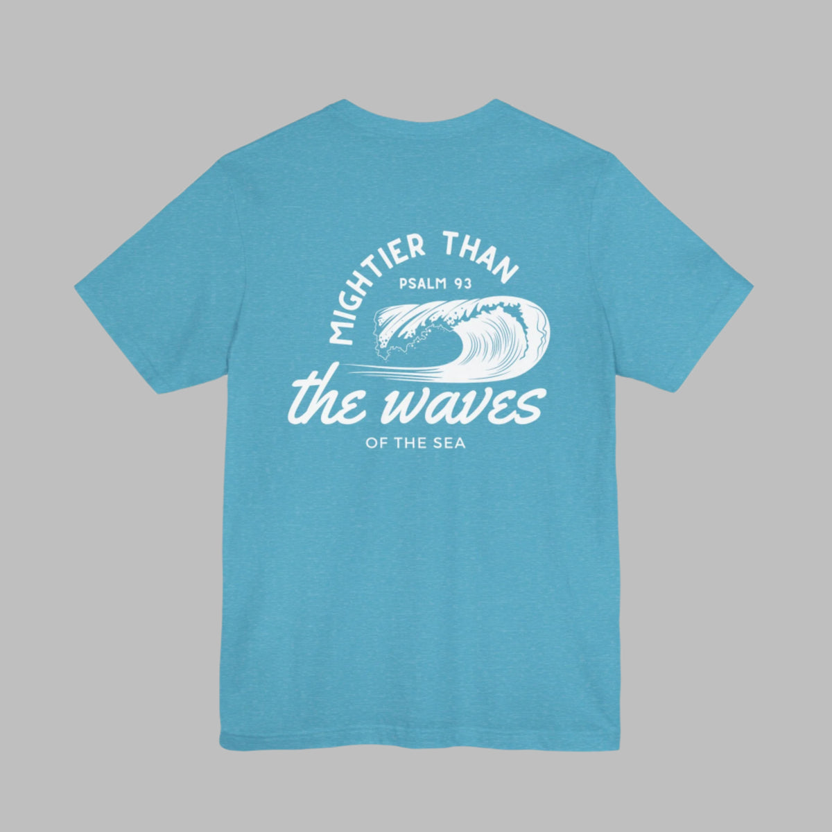 Mightier Than The Waves Of The Sea Bible Verse Adult Short Sleeve Tee