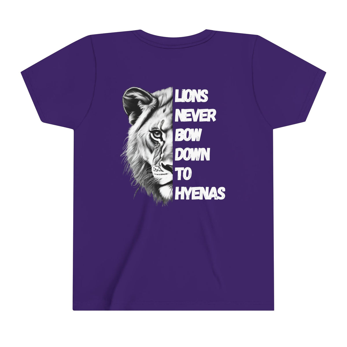 Kids Lions Never Bow Down To Hyenas Short Sleeve Tee