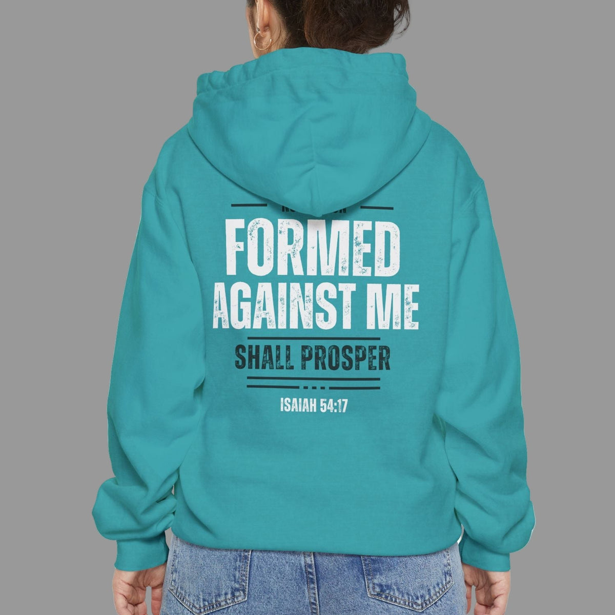 No Weapon Formed Against Me Shall Prosper Bible Verse Premium Hoodie
