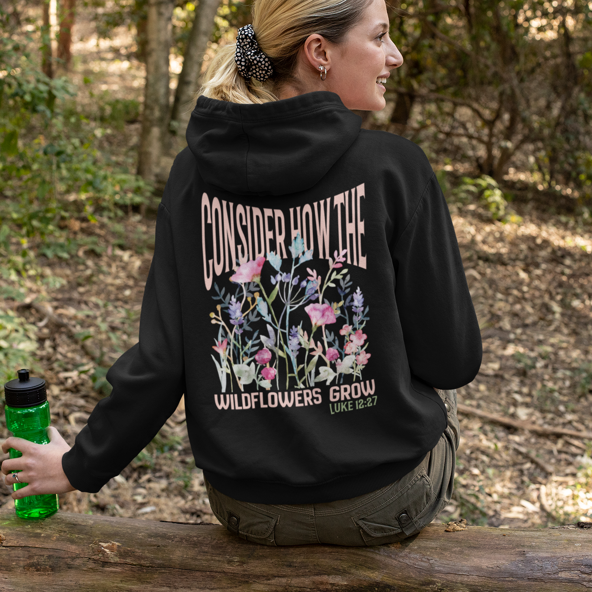 Consider How the Wildflowers Grow Bible Verse Hoodie, Christian Floral Hooded Sweatshirt