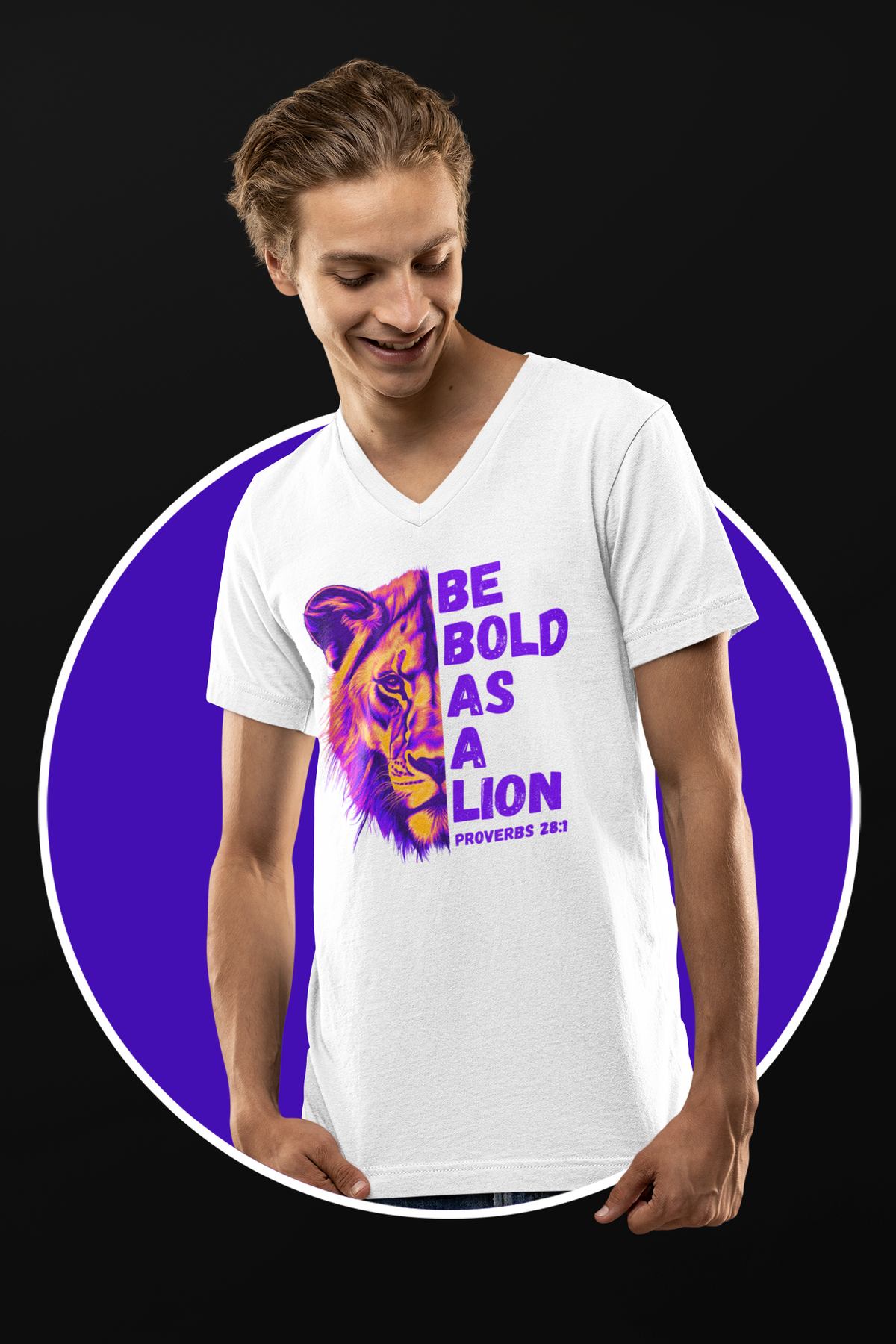 Short Sleeve Be Bold As A Lion V-Neck Tee