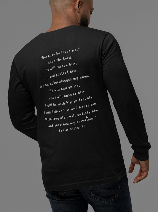 Psalm 91 Men's Christian Bible Verse Long Sleeve Tee. Scripture T-shirt For Men. Gospel Shirt. Christian Men's God's Protection T-Shirt.