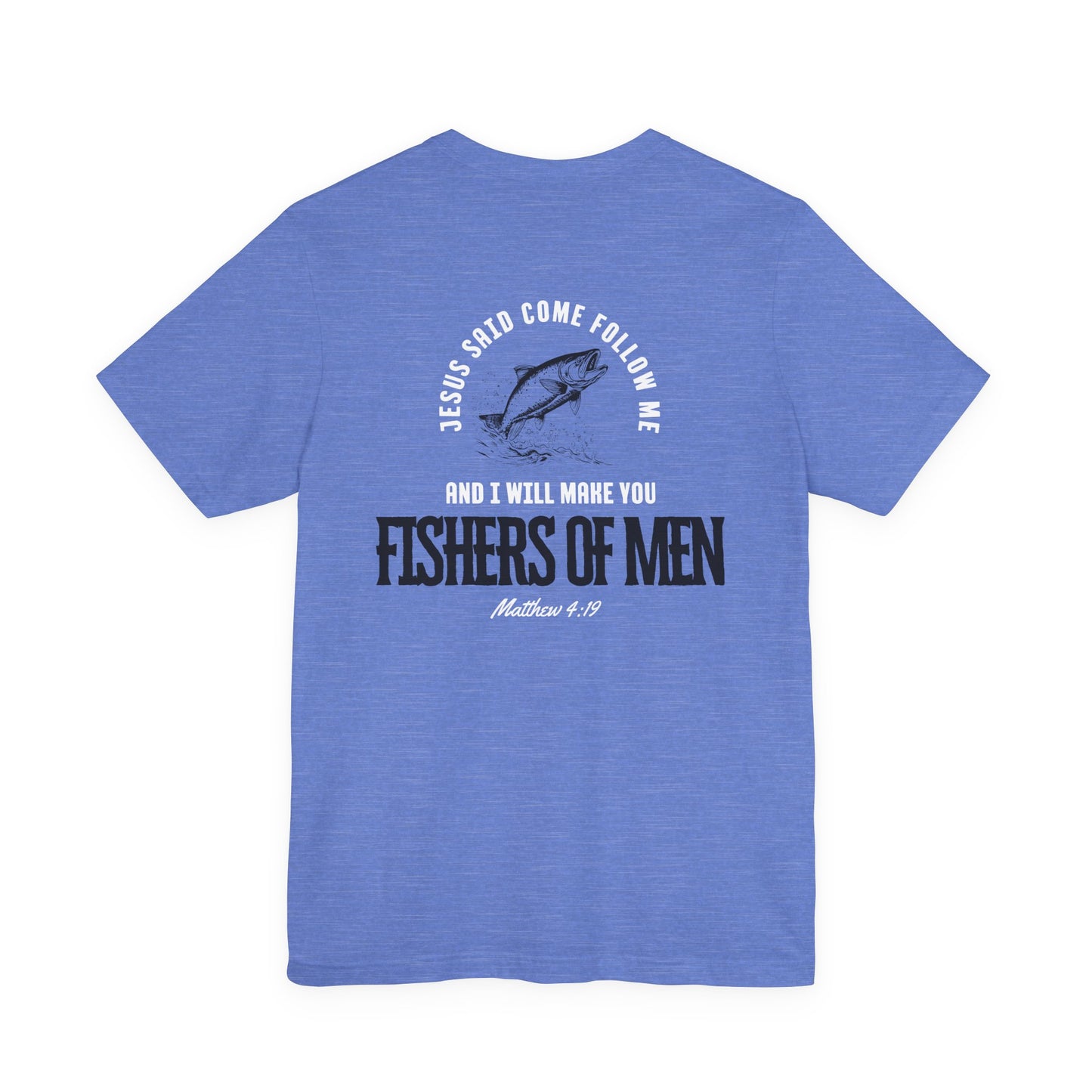 Fishers Of Men Bible Verse Short Sleeve Jesus Tee