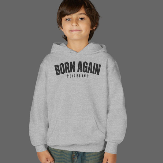 Born Again Christian Youth Hoodie, Christian Sweatshirt, Religion Apparel, Faith-Based Gift, Church Youth Group Clothing