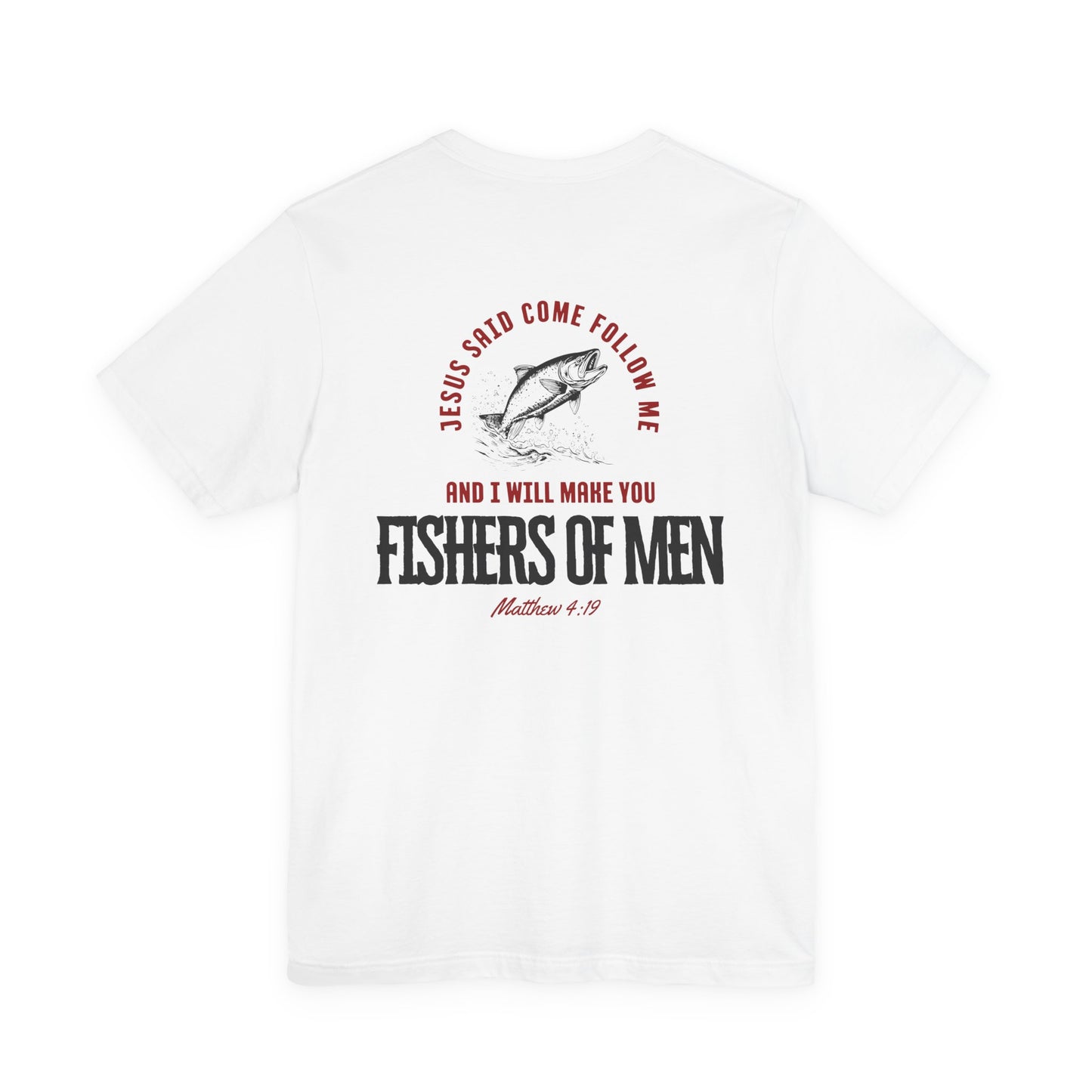 Fishers Of Men Bible Verse Short Sleeve Jesus Tee