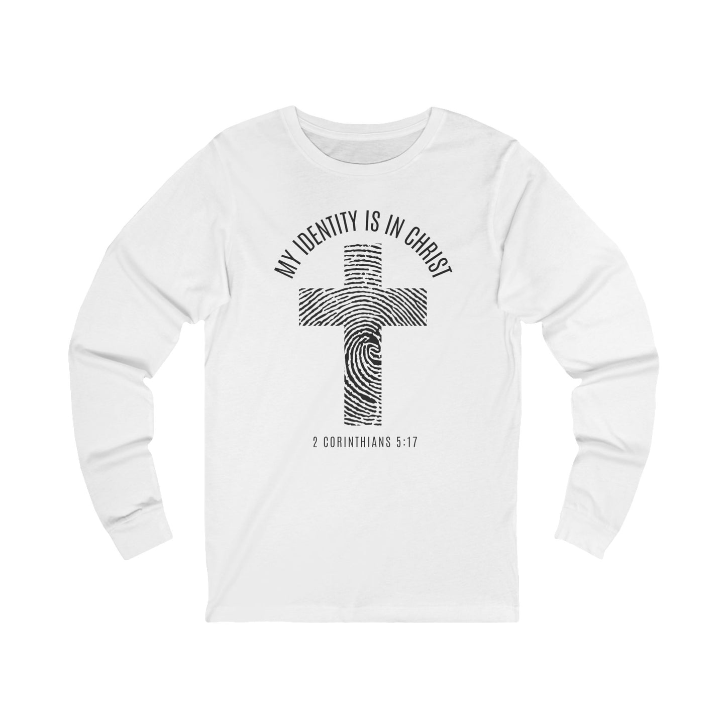 Unisex Long Sleeve Faith Tee - My Identity is in Christ, Christian Apparel, Inspirational Gift, Biblical Message, Religious Shirt
