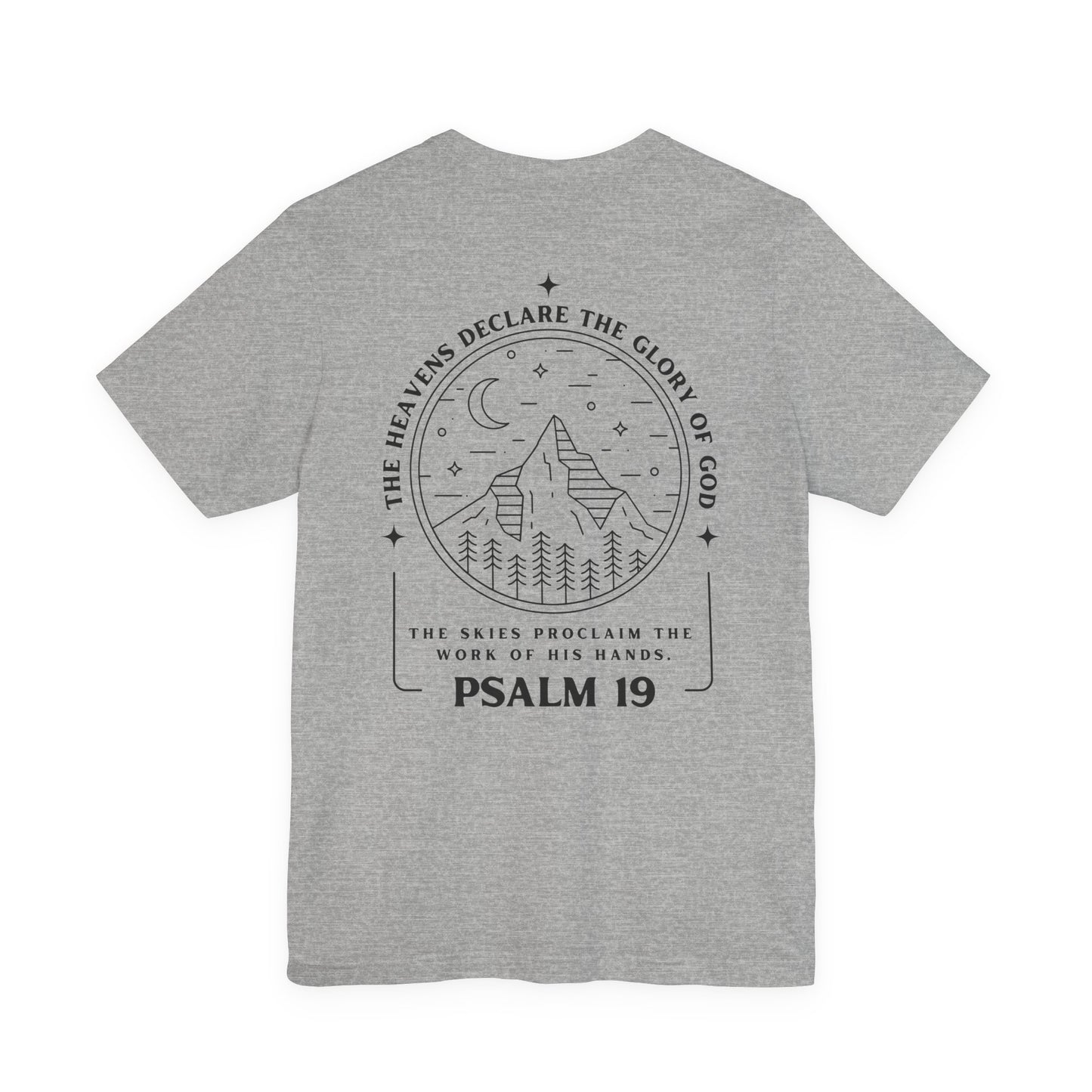 Psalm 19 Bible Verse Tee — The Heavens Declare the Glory of God Christian T-Shirt