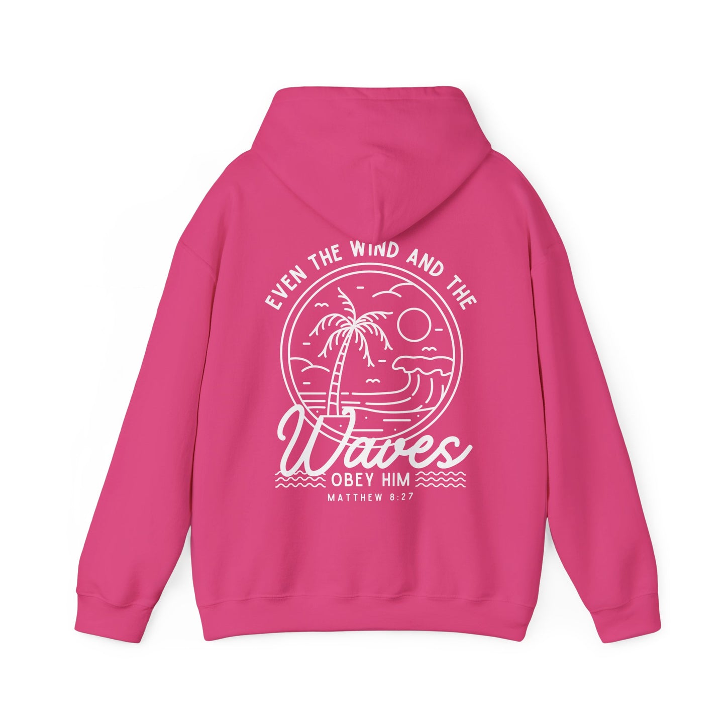 'Even The Wind And The Waves Obey Him' Bible Verse Unisex Hoodie | Beach-Themed Christian Hooded Sweatshirt, Faith-Based Apparel