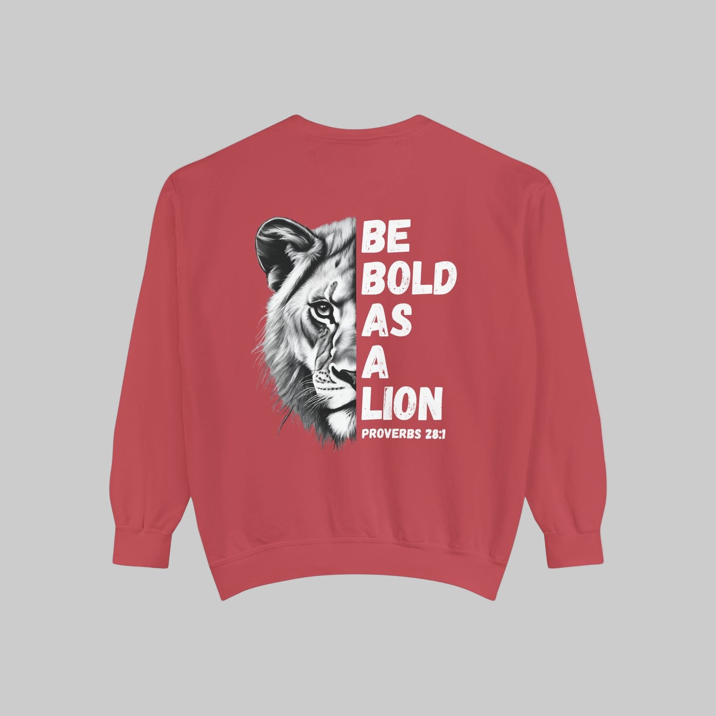 Be Bold As A Lion Christian Premium Crewneck Sweatshirt, Faith Based Proverbs Bible Verse  Sweatshirt
