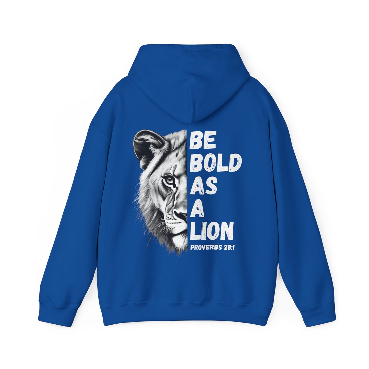 Be Bold As A Lion Christian Hoodie, Proverbs Bible Verse Hooded Sweatshirt, Lion Graphic Faith Based Sweatshirt