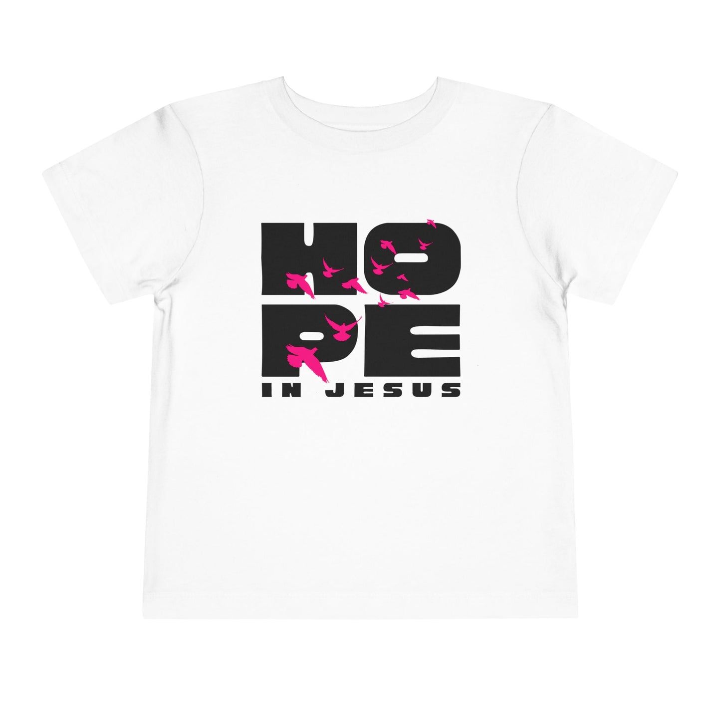 Hope in Jesus Toddler Girl Christian T-Shirt | Faith-Based Toddler Tee for Girls